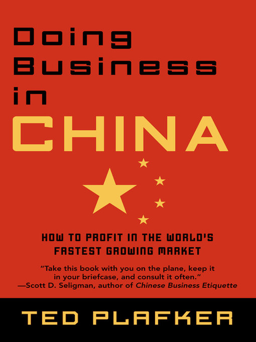 Title details for Doing Business In China by Ted Plafker - Available